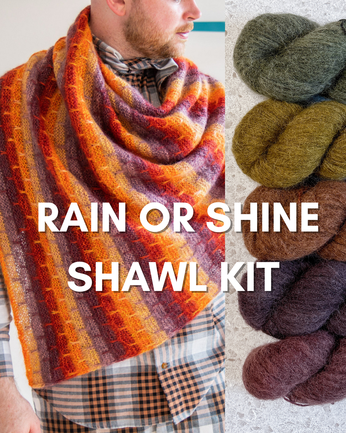 Rain or Shine Shawl Kit