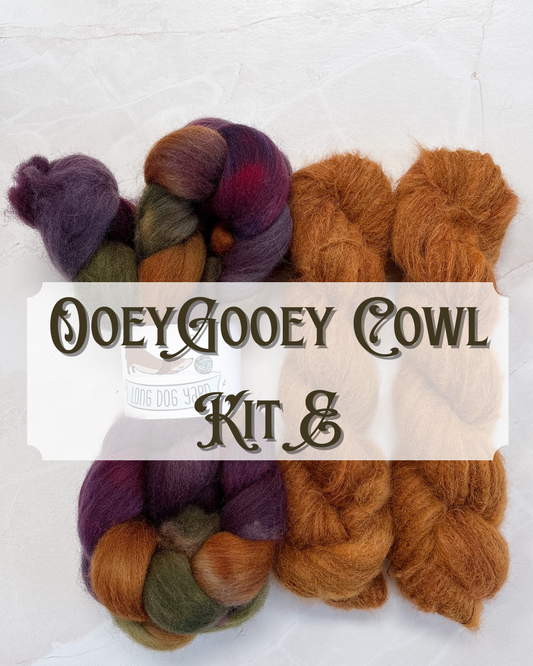 Ooey Gooey Cowl Kit E